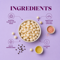 Himalayan Pink Salt & Black Pepper Makhana - Simply Roasted Lotus Seeds